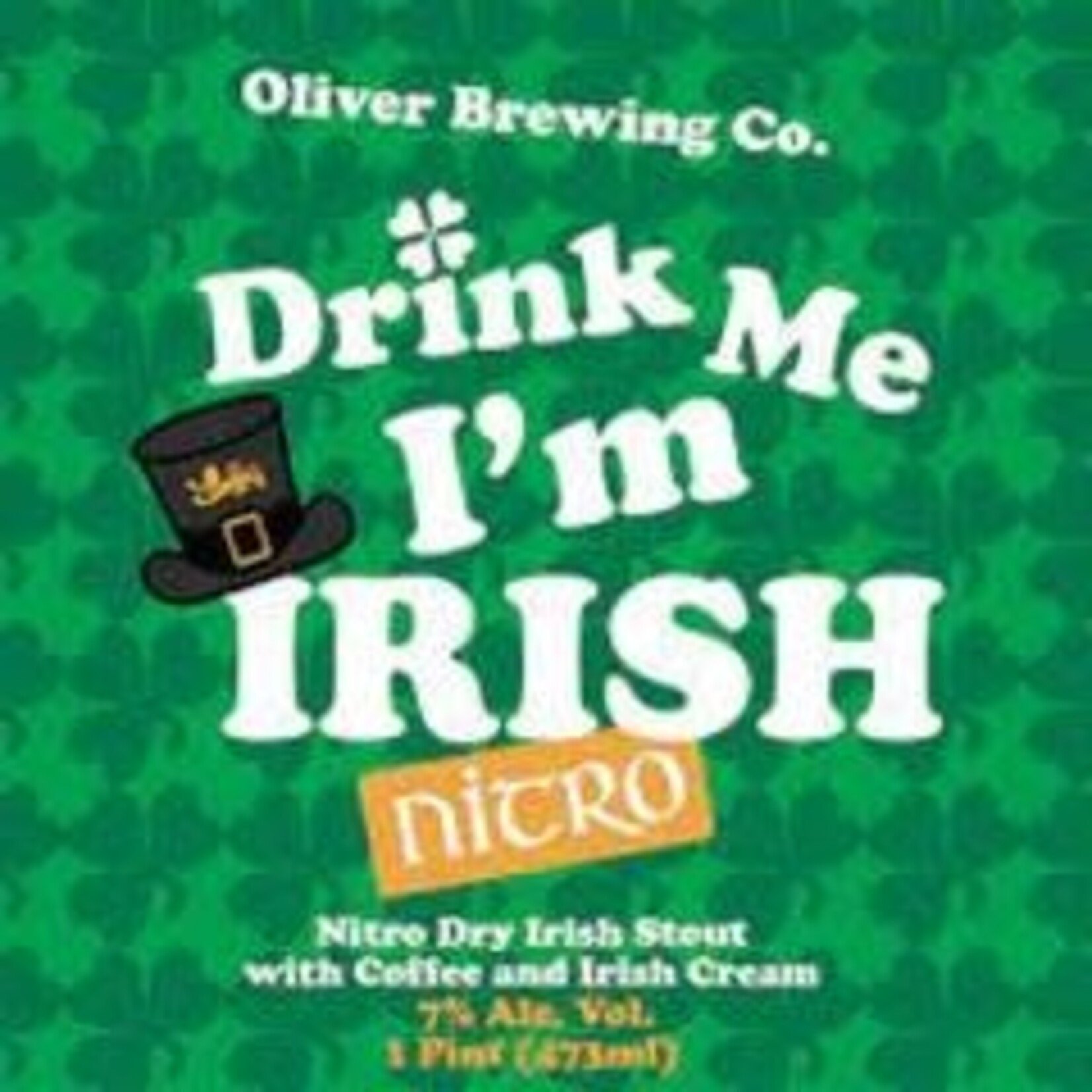 Oliver Drink Me I'm Irish 16oz CN