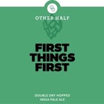 Other Half First Things First 4pk CN