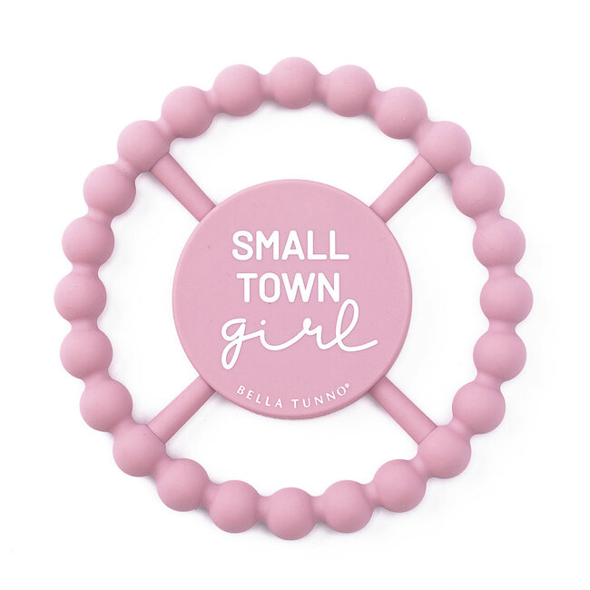 Bella Tunno Small Town Girl Happy Teether