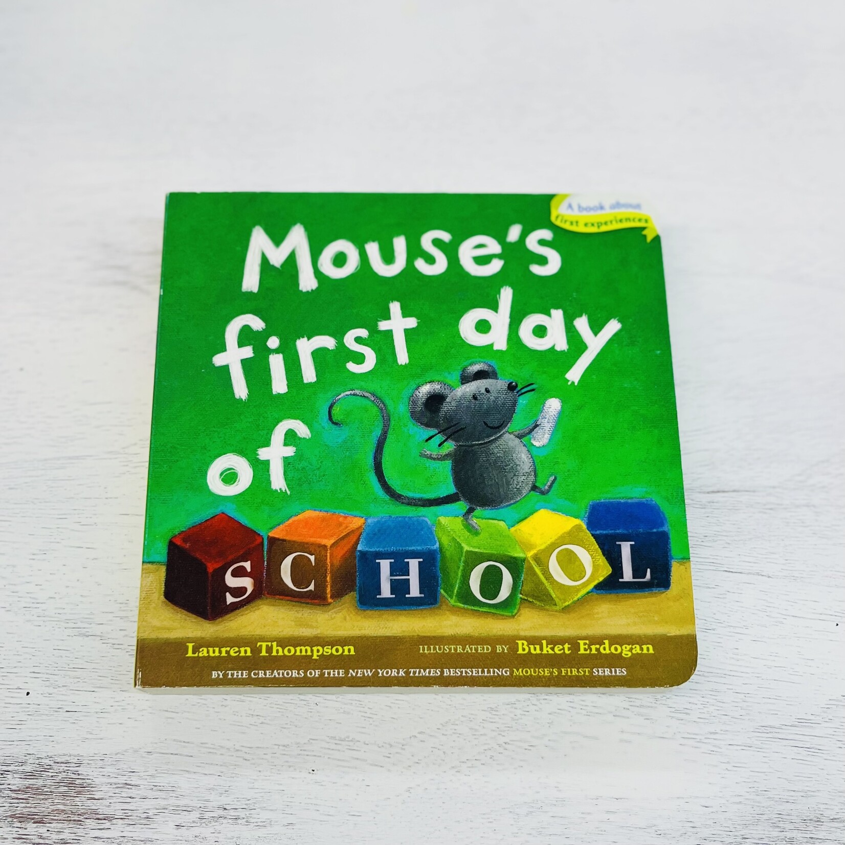 Mouse's First Day of School by Lauren Thompson
