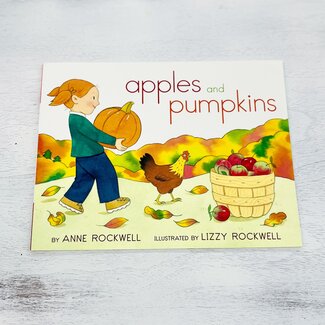 Apples and Pumpkins by Anne Rockwell