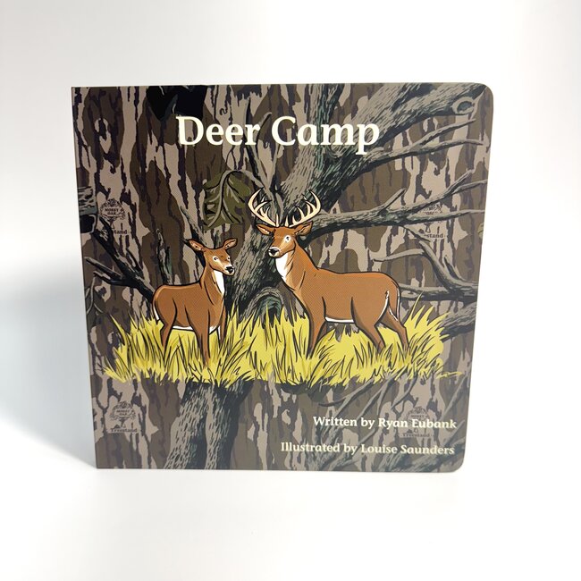 Explore the Outdoors Books Mossy Oak Edition Deer Camp Children's Book