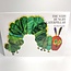 The Very Hungry Caterpillar Book