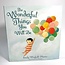 The Wonderful Things You Will Be Book