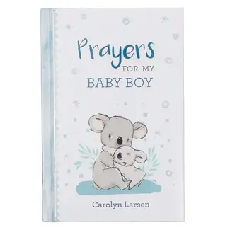 Christian Art Gifts Prayers for My Baby Boy Book