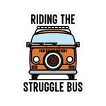 Sticker Cabana Riding the Struggle Bus