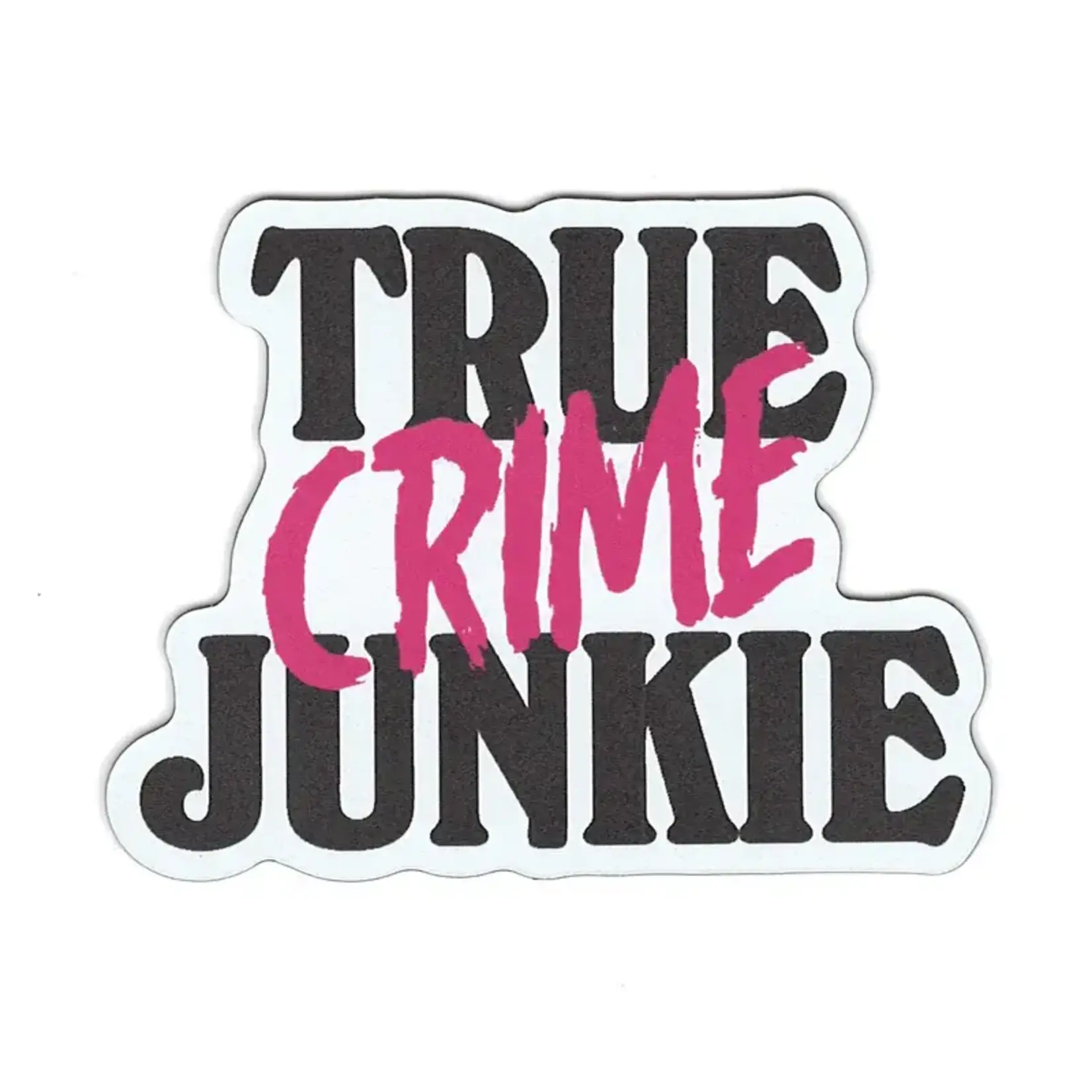 Sticker Cabana True Crime Junkie