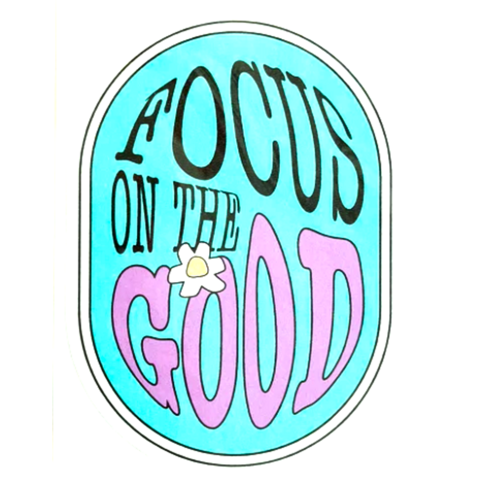 Sticker Cabana Focus on the Good