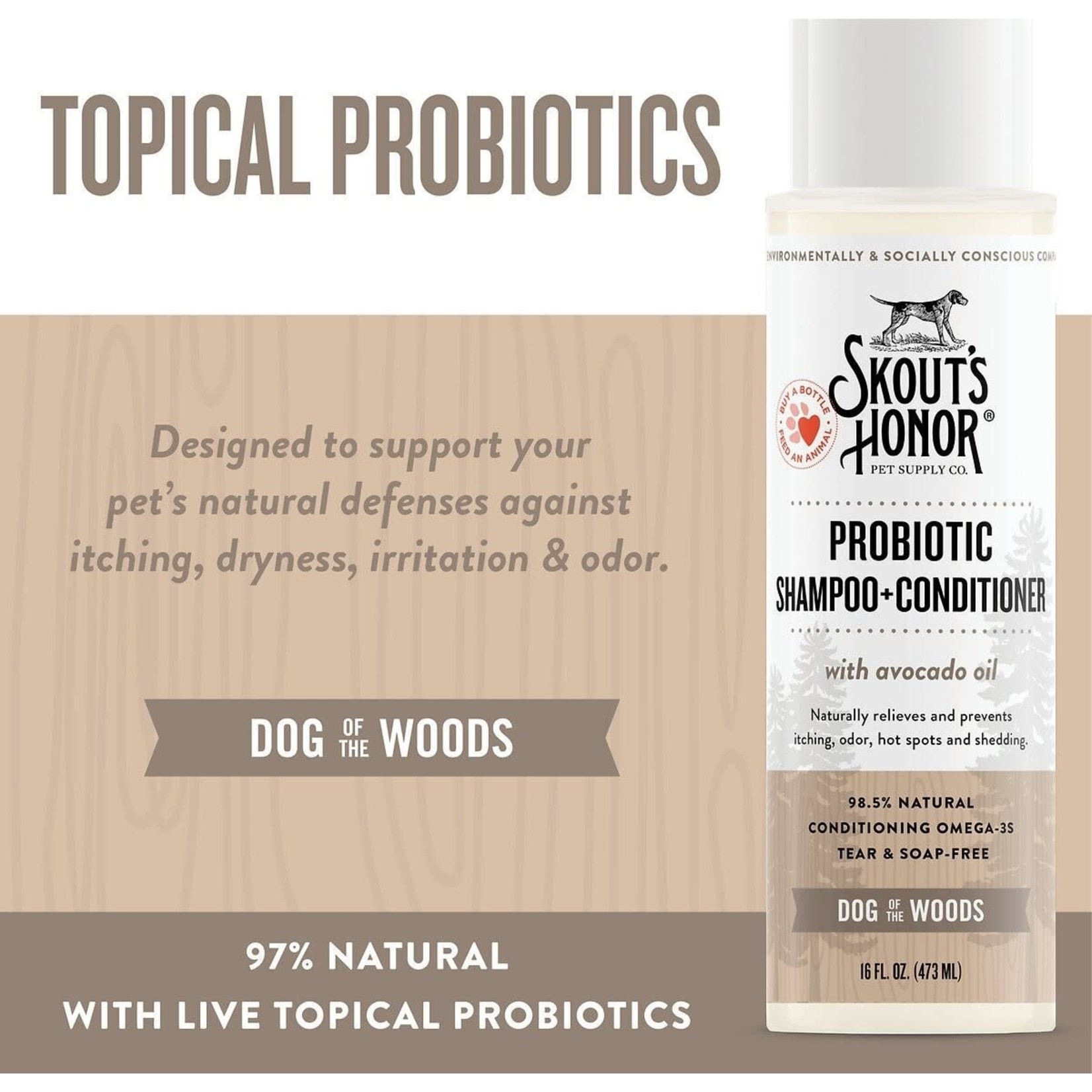 Skout's Honor Skout’s Honor: Probiotic Shampoo + Conditioner: Dog of the Woods 16oz