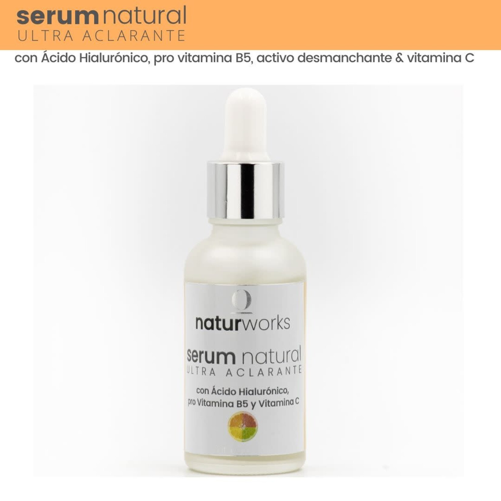 Naturworks Suero Naturworks Ultra aclarante con vitamina C y acido hialuronico 30 ml