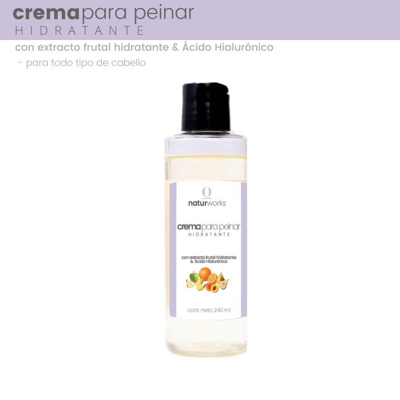 Naturworks Crema para peinar Naturworks con extracto frutal hidratante y acido hialuronico 240 ml