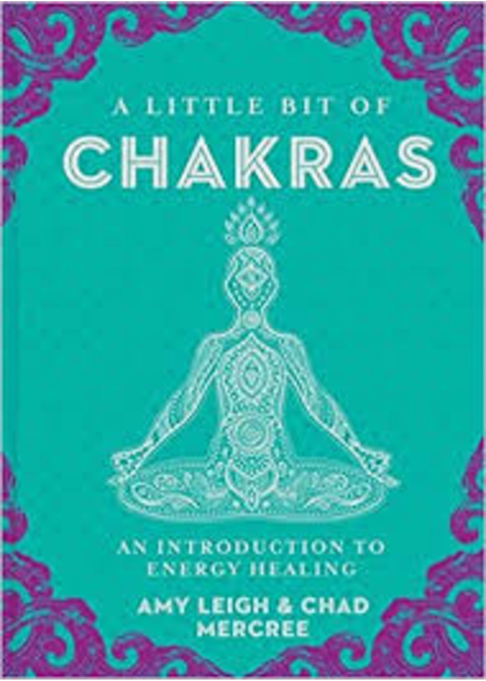 A Little Bit Of - Chakras