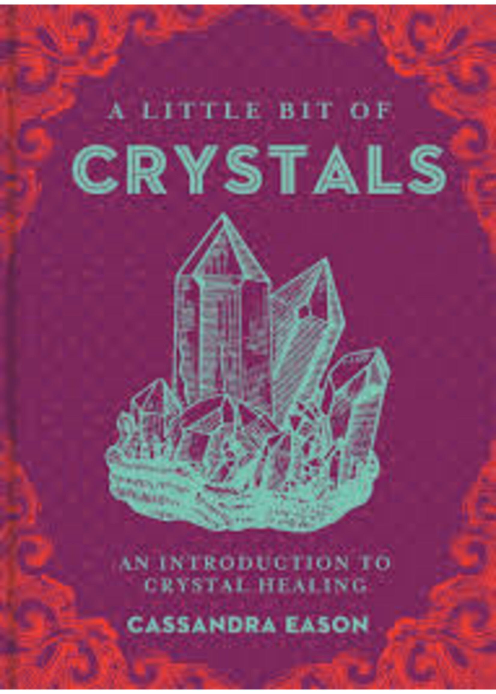 A Little Bit Of - Crystals