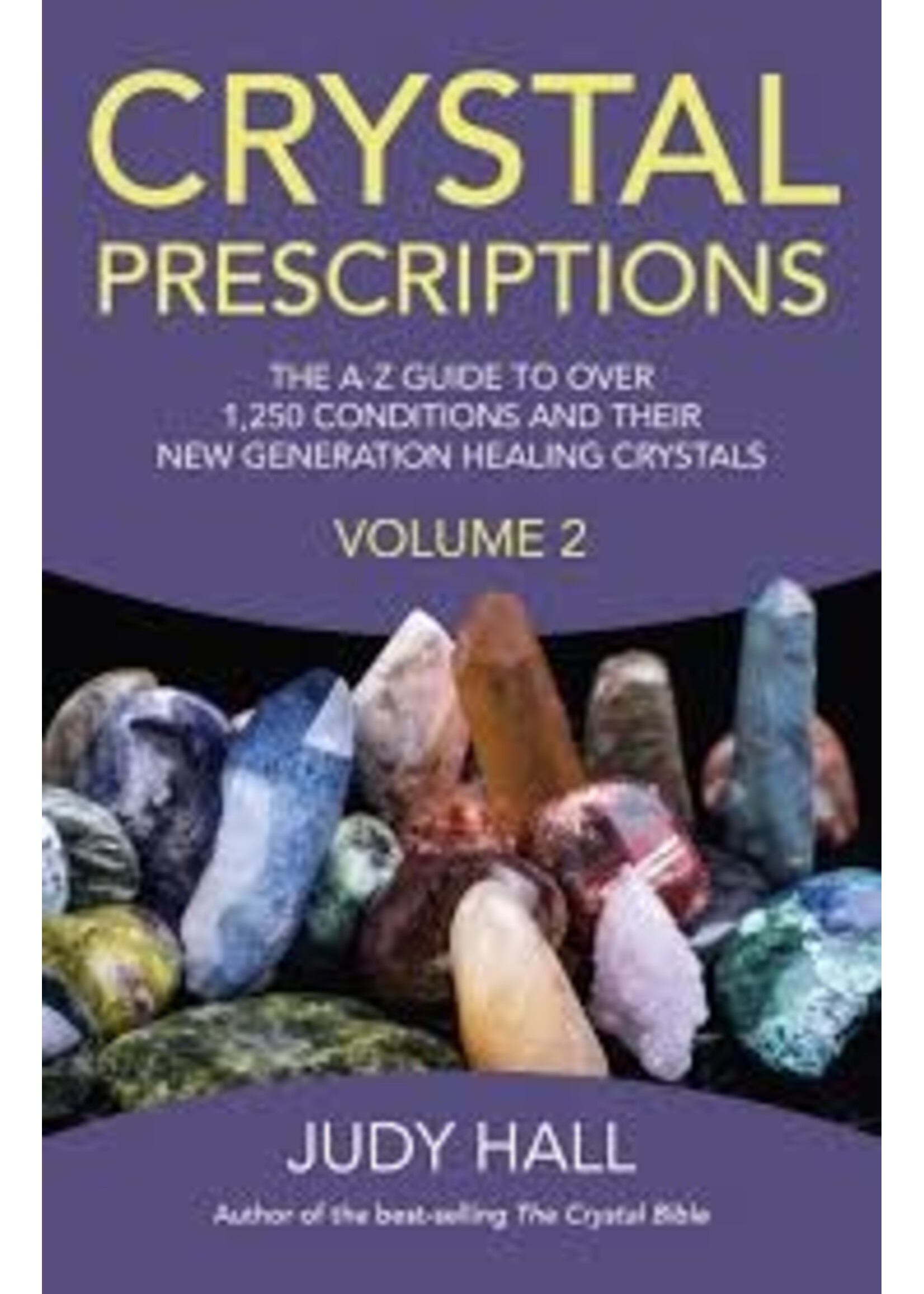 Crystal Prescriptions - two