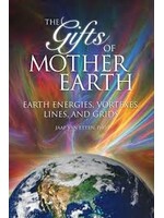 Gifts of Mother Earth