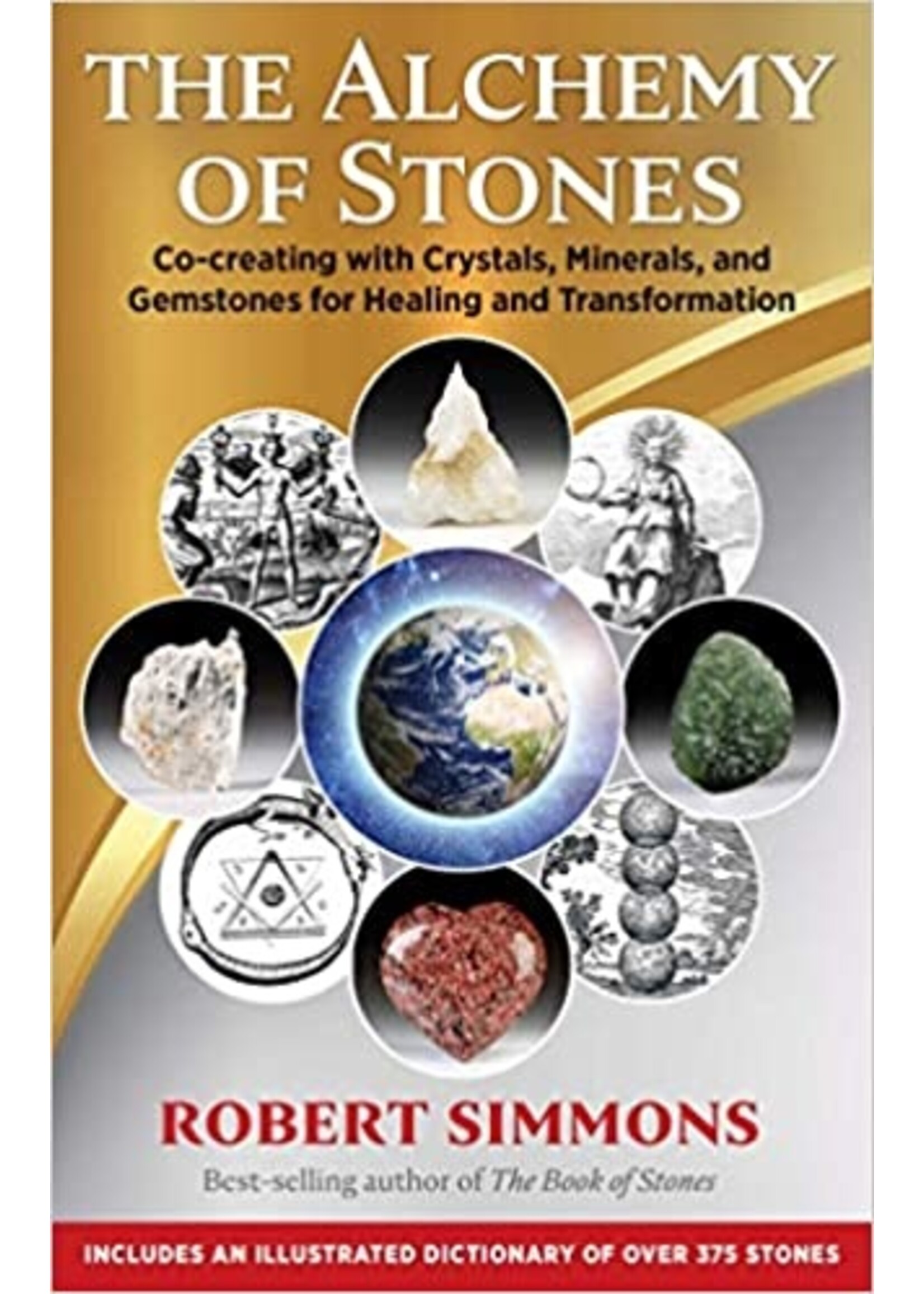 The Alchemy of Stones