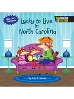 Lucky To Live In North Carolina
