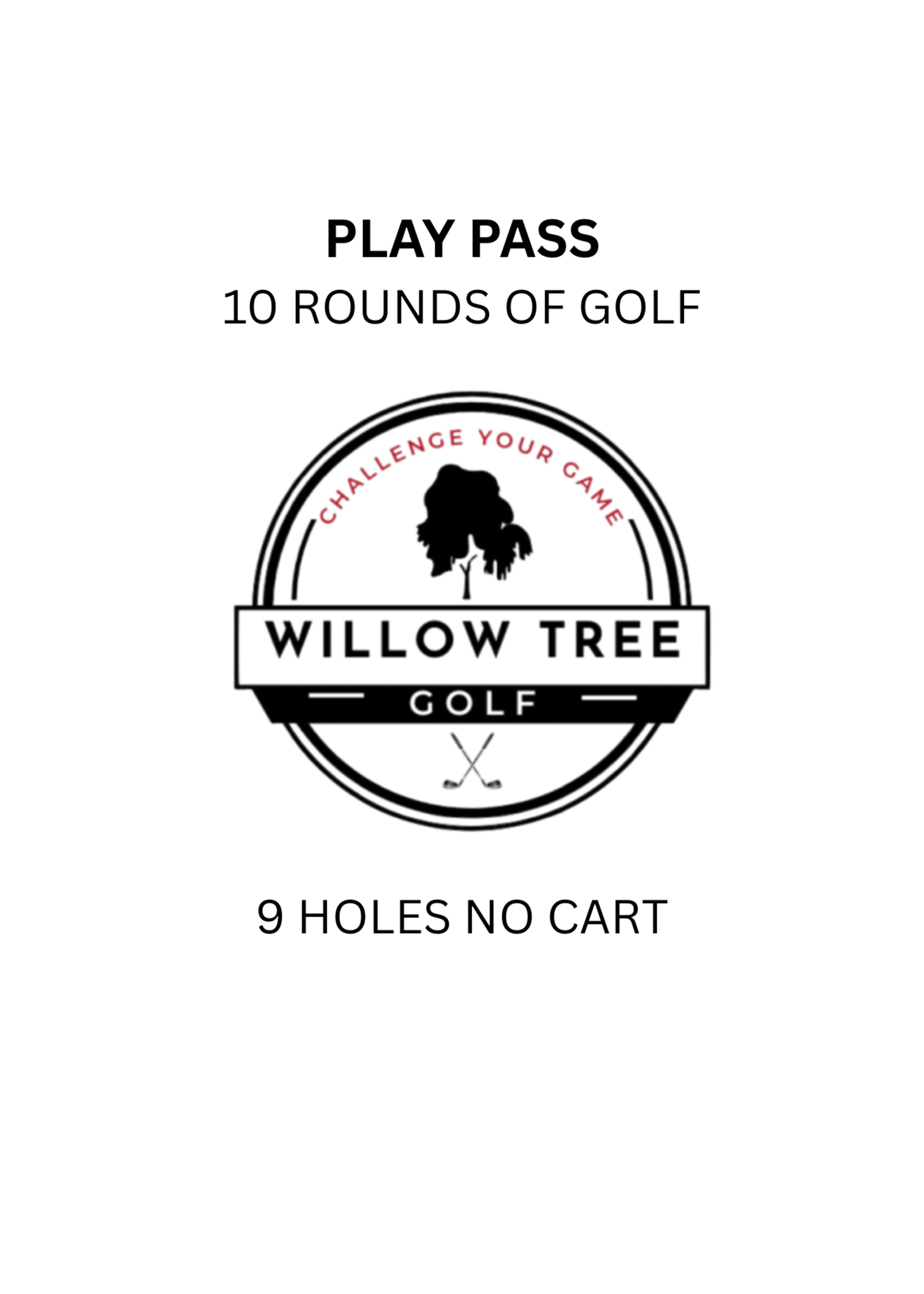 2026 PLAY PASS 10 rounds 9 holes no cart