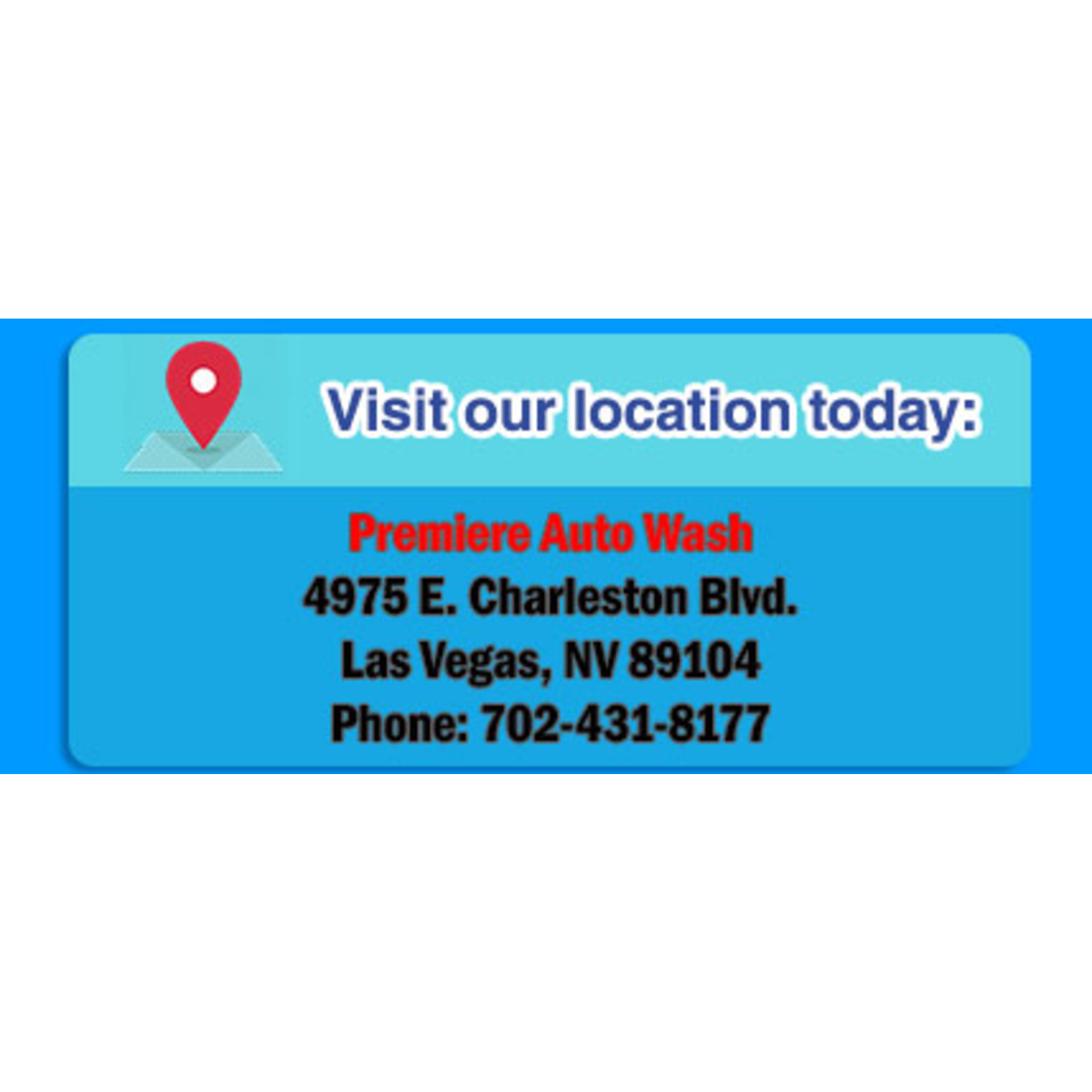 Premier Car Wash E. Charleston 5 (1) Exterior Wash Only (EXP 30