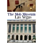 Mob Museum Mob Museum - $70 Value Pair of Tickets (EXP 12/31/24)