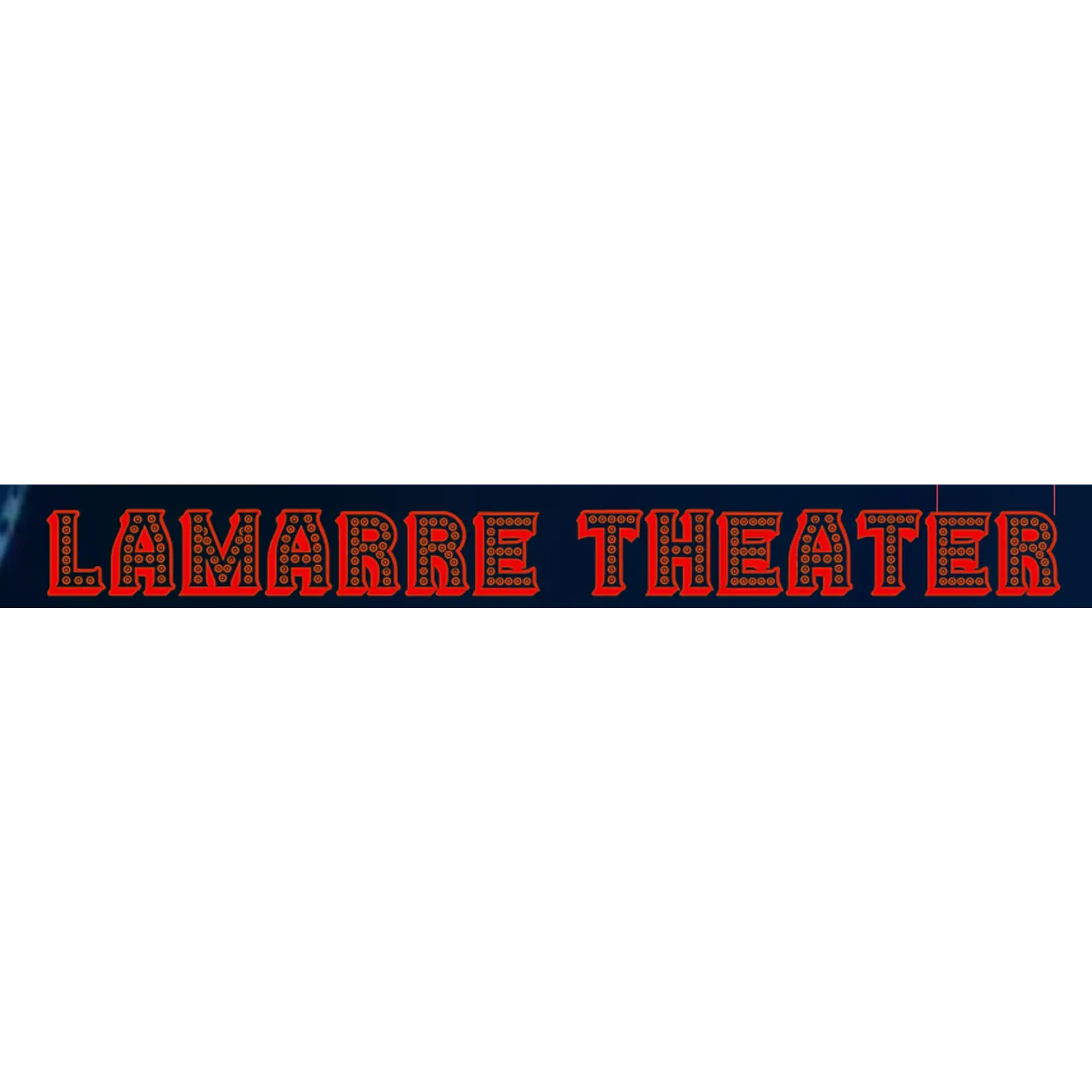 Lamarre Theater - Made In England Lamarre Theater  - Made in England - $100 Value - Pair of Tickets (Thurs & Fri 5pm & Sat 2pm)