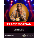 Westgate - Tracy Morgan Westgate Hotel - Tracy Morgan - $180 Value Pair of Tickets. (Sat 4/11/26 at 8pm)