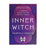 Inner Witch: A Modern Guide to the Ancient Craft