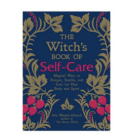 The Witch’s Book of Self~Care