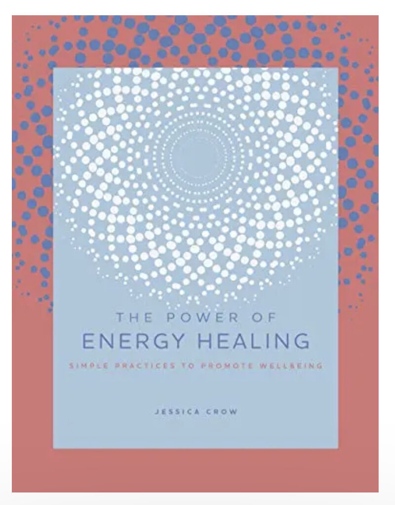 The Power of Energy Healing