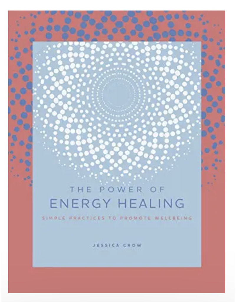 The Power of Energy Healing
