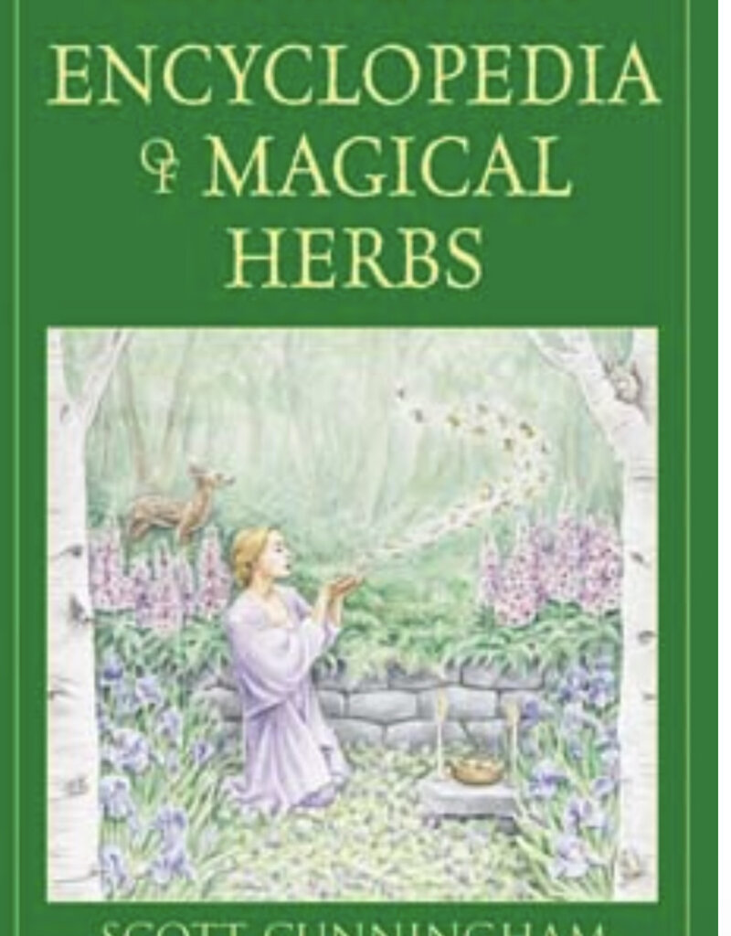 Cunningham's Encyclopedia Of Magical Herbs