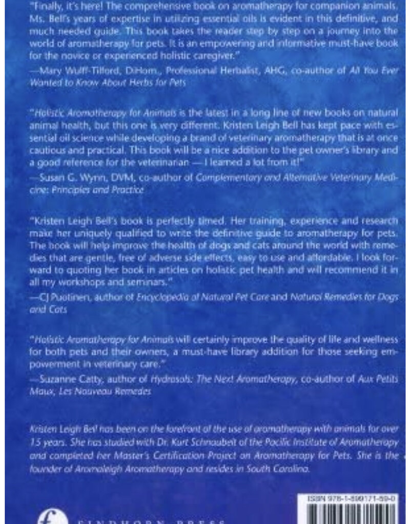 Holistic Aromatherapy for Animals: A Comprehensive Guide to the Use of Essential Oils & Hydrosols with Animals (Comprehensive Guide to the Use of Essential Oils and Hydroso)