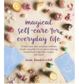 Magical Self-Care for Everyday Life