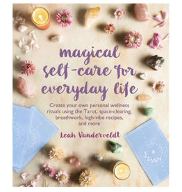 Magical Self-Care for Everyday Life