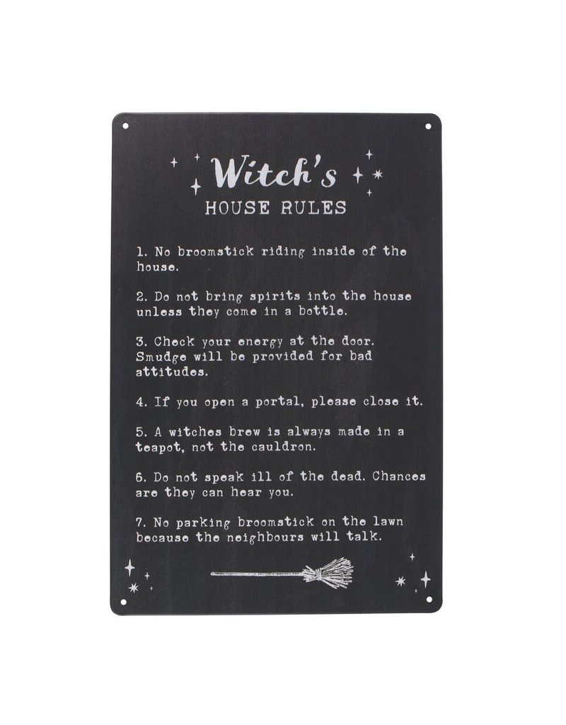 Witch's House Rules Metal Sign