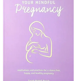 Your Mindful Pregnancy