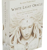 White Light Oracle: Enter the Luminous Heart of the Sacred