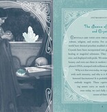 The Crystal Witch: The Magickal Way to Calm and Heal the Body, Mind, and Spirit