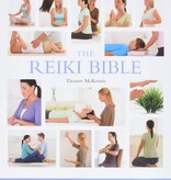 The Reiki Bible: The Definitive Guide to Healing with Energy
