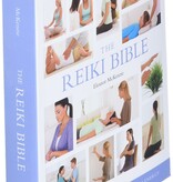 The Reiki Bible: The Definitive Guide to Healing with Energy
