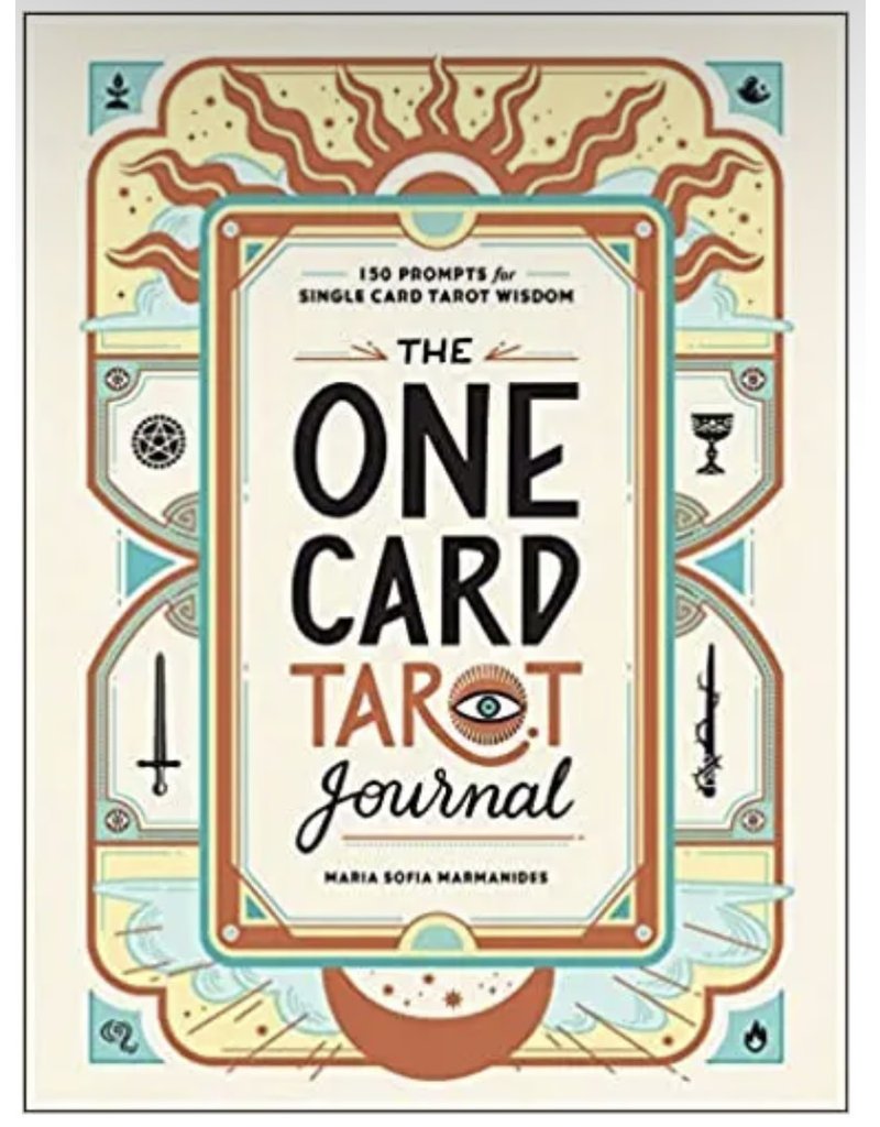 The One Card Tarot Journal: 150 Prompts for Single Card Tarot Wisdom