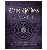 Dark Goddess Craft: A Journey through the Heart of Transformation