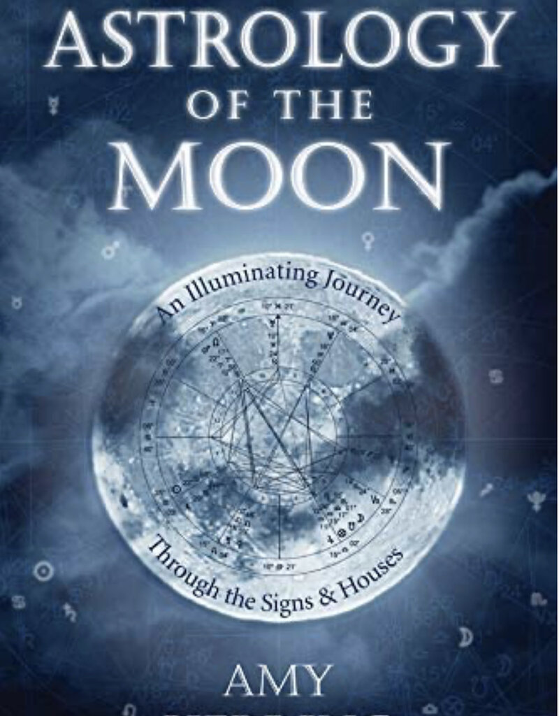 Astrology of the Moon: An Illuminating Journey Through the Signs and Houses