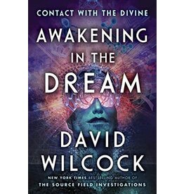 Awakening in the Dream: Contact with the Divine