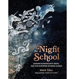 The Night School: Lessons in Moonlight, Magic