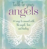 Talk to Your Angels