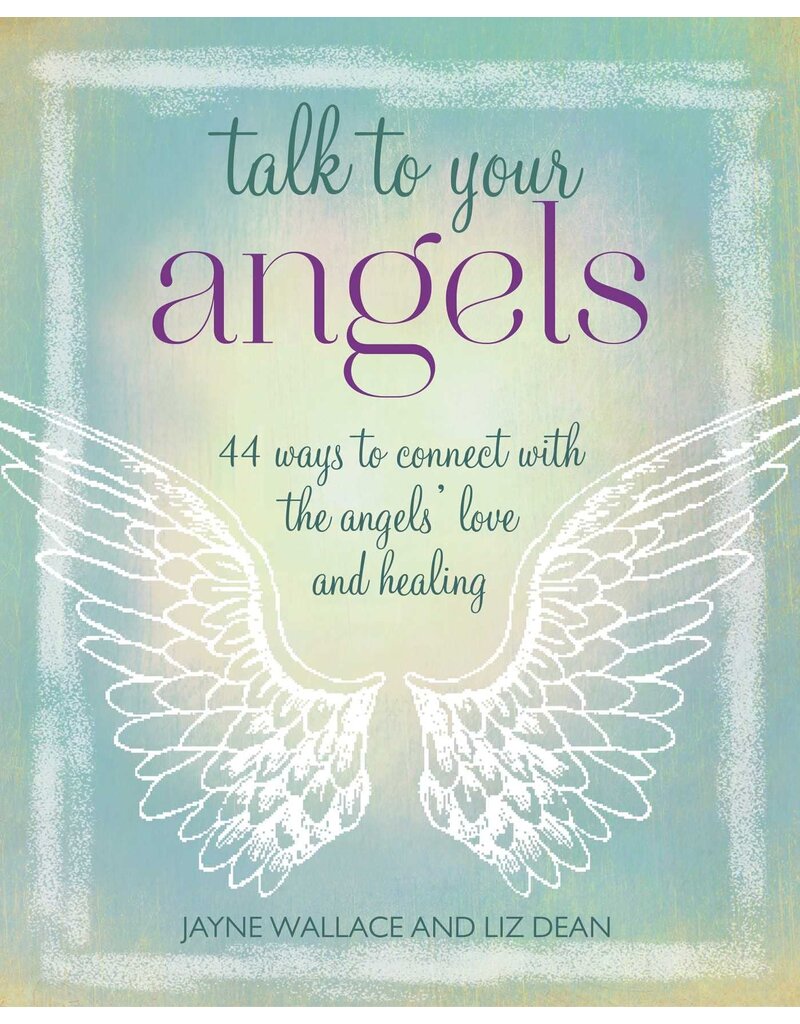 Talk to Your Angels