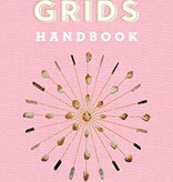 Crystal Grids Handbook: Use the Power of the Stones for Healing and Manifestation