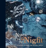 Notes for the Night: A Guided Journal for Moonlit Magic