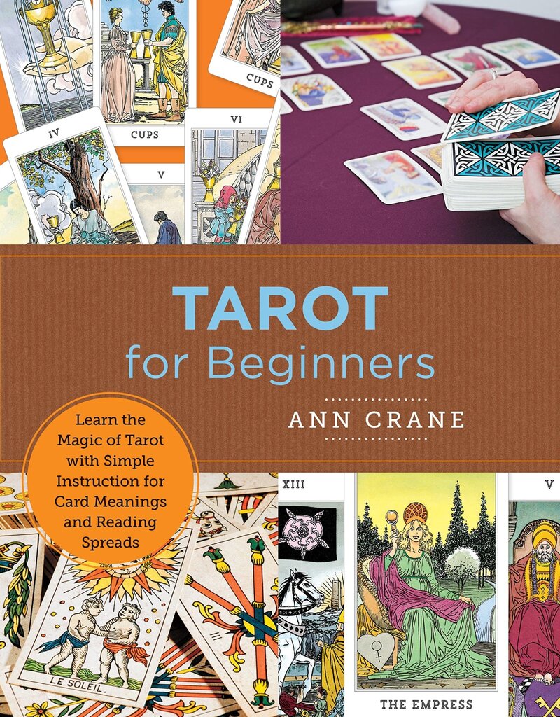 Tarot for Beginners: Learn the Magic of Tarot With Simple Instruction for Card Meanings and Reading Spreads